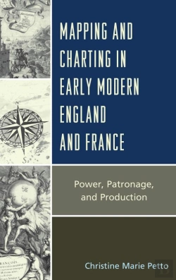 Bertrand.pt - Mapping And Charting In Early Modern England And France