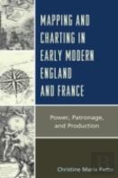 Mapping And Charting In Early Modern England And France