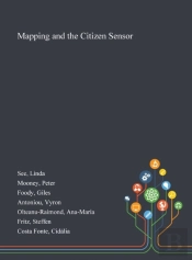 Mapping And The Citizen Sensor