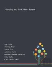 Mapping And The Citizen Sensor
