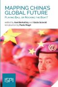Mapping China'S Global Future