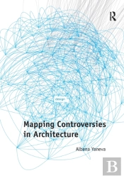 Mapping Controversies In Architecture