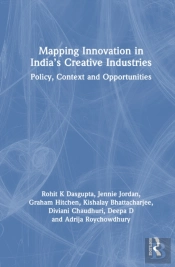 Mapping Innovation In Indiaâ€™S Creative Industries