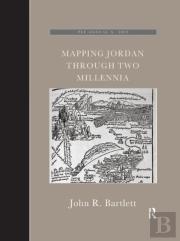 Mapping Jordan Through Two Millennia