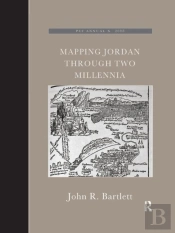 Mapping Jordan Through Two Millennia