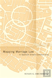 Mapping Marriage Law In Spanish Gitano Communities