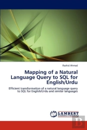 Mapping Of A Natural Language Query To Sql For English/Urdu