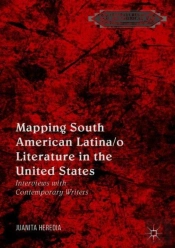 Mapping South American Latina/O Literature In The United States