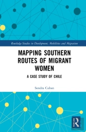 Mapping Southern Routes Of Migrant Women