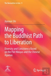 Mapping The Buddhist Path To Liberation