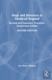 Maps And Monsters In Medieval England