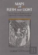 Maps Of Flesh And Light
