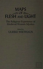 Maps Of Flesh And Light