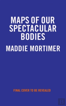 Bertrand.pt - Maps Of Our Spectacular Bodies
