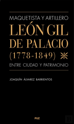 Bertrand.pt - Maquetista Y Artillero Leon Gil De Palacio (1778-1849), Ent