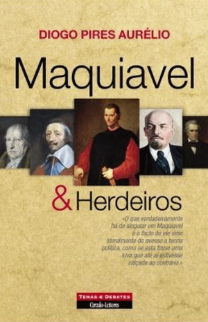 Maquiavel e Herdeiros