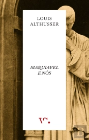 Maquiavel e Nós