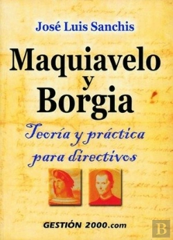 Bertrand.pt - Maquiavelo Y Borgia