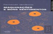 Maquinações e Bons Sentimentos