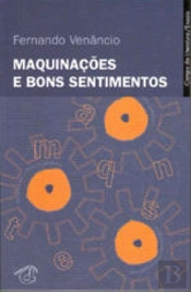 Maquinações e Bons Sentimentos