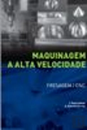 Maquinagem a Alta Velocidade