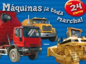 Maquinas ¡A Toda Marcha!