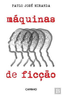 Bertrand.pt - Máquinas De Ficção