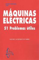 Maquinas Electricas. 51 Problemas Utiles