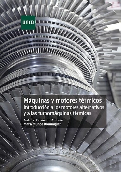 Bertrand.pt - Máquinas Y Motores Térmicos. Introducción A Los Motores Alternativos Y A Las Turbomáquinas Térmicas