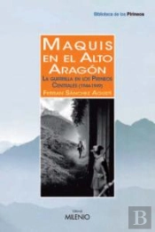 Maquis En El Alto Aragón