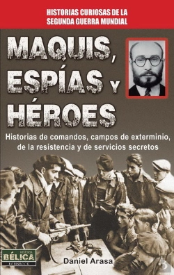 Bertrand.pt - Maquis, Espías Y Héroes