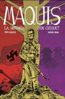 Maquis. La Historia D'En Cisquet