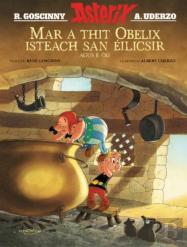 Mar A Thit Obelix Isteach San Eilicsir Agus E Og