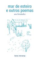 Mar De Esteiro E Outros Poemas