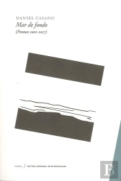 Mar De Fondo (Poemas 2002-2017)