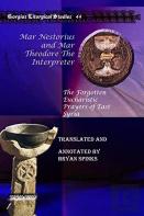 Mar Nestorius And Mar Theodore The Interpreter