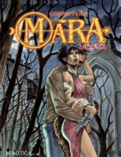 Mara, Vol. 1