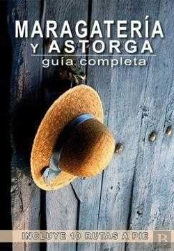 Bertrand.pt - Maragatería Y Astorga. Guía Completa