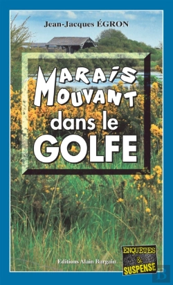 Bertrand.pt - Marais Mouvant Dans Le Golfe