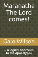 Maranatha The Lord Comes!