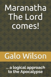 Maranatha The Lord Comes!