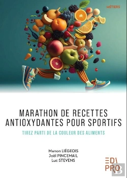Bertrand.pt - Marathon De Recettes Antioxydantes Pour Sportifs : Tirez Parti De La Couleur Des Aliments
