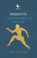 Maraton Y Otros Cuentos Griegos