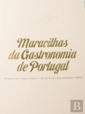 Maravilhas da Gastronomia de Portugal