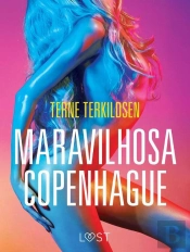 Maravilhosa Copenhague - Conto Erótico