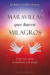 Maravillas Que Hacen Milagros