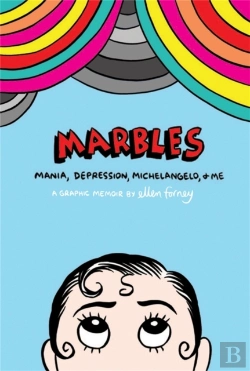 Bertrand.pt - Marbles: Mania, Depression, Michelangelo And Me