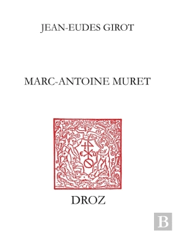 Bertrand.pt - Marc-Antoine Muret. Des Isles Fortunees Au Rivage Romain