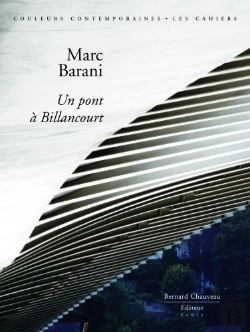 Bertrand.pt - Marc Barani ; Un Pont À Billancourt