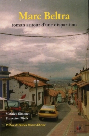 Marc Beltra ; Roman Autour D'Une Disparition